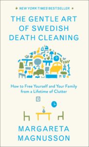 Book cover of "The Gentle Art of Swedish Death Cleaning"